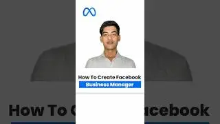 How to Create 🚀 Facebook Business Manager #metaads #facebookads #meta