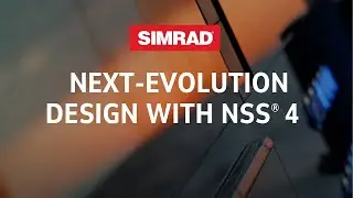 Step into the future of design with NSS&reg; 4 from Simrad&reg; | Never Settle