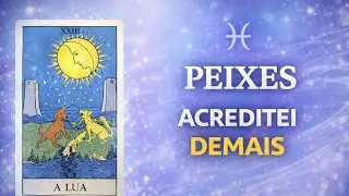 Peixes: Voc&ecirc; Acreditou No Amor Eterno&hellip; O Tarot Revela Se Era Destino Ou Ilus&atilde;o ✨♓️