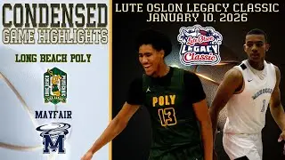 HS Basketball - Long Beach Poly vs Mayfair - Lute Olson Legacy Classic - Condensed Game 4K