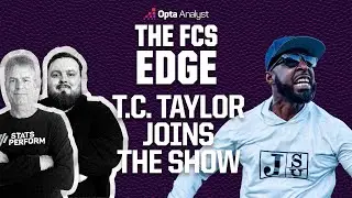 T.C. Taylor Breaks Down Jackson State’s Thrilling Win | The FCS Edge Podcast Ep. 10