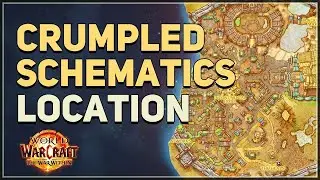Crumpled Schematics Location WoW