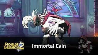 Mihark's Best VGM #0541 : Rogue Legacy 2 - Immortal Cain