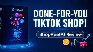 ShopReelAI Review: The Easy TikTok Shop Automation Tool You MUST See