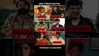 Jailer 2 Movie Cast Fees? #rajnikanth #mohanlal #shivarajkumar #ramyakrishnan #yogibabu