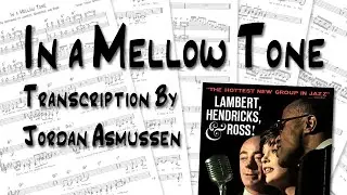 In a Mellow Tone - Lambert, Hendricks, and Ross Transcription