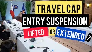 Philippine Travel Ban Update: Lifted or Extended? | Quarantine Status in the Philippines