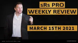 How to trade in a strong trending market? sRs PRO - Weekly Review - March 15th 2021
