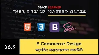 36.9 E-Commerce Site Design With Bootstrap 5  - Carousel Content| Stack Learner