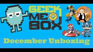 Geek Me Box Unboxing & Review - December 2015