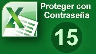 Tutorial Excel (Cap. 15) Proteger con clave o contraseña tu Excel, hoja, libro o documento.