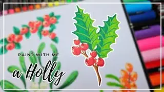 🎨 Paint with me a holly using markers and POSCA easy winter inspired art ideas for beginners 