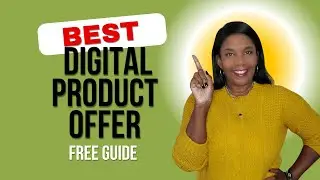Your Best Digital Product Offer