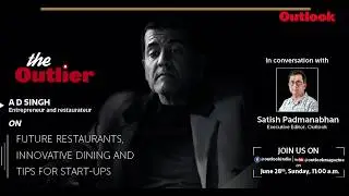 PROMO | The Outlier Episode 4   AD Singh, Entrepreneur and Restaurateur
