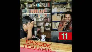 #BelajarPotcast 11: Katanya Episode Akhir