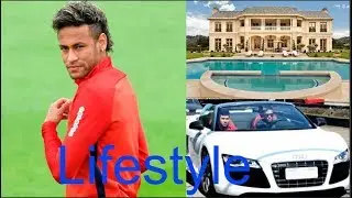 Neymar Lifestyle, School, Family, House, Salary, Net Worth, Cars, ,Girlfriend, Biography 2017