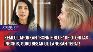 Kemlu Laporkan Aktris Film Dewasa Bonnie Blue ke Otoritas Inggris, Guru Besar UI: Ini Langkah Tepat