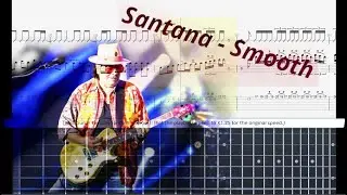 (Best Guitar Lesson) Santana - Smooth  (slow speed for lesson)