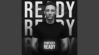 Ready