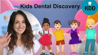 Kids Dental Discovery: What&rsquo;s It All About? | An Animated Introduction for Kids Aged 2-7