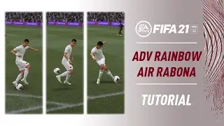 FIFA 21 'Advanced Rainbow Air Rabona Shot' | SKILLS TUTORIAL (NEW)