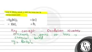 Among the following molecules, in which does bromine show the maximum oxidation number (A) \( \m...
