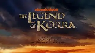 The Legend of Korra - Theme Song