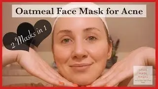 DIY Oatmeal Face Mask (For Acne)