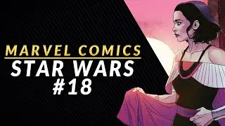SPARK OF HOPE | Star Wars #18 Review & Storytime