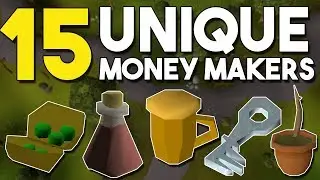 15 Unknown or Unique Money Making Methods! - Oldschool Runescape Money Making Guide! [OSRS]