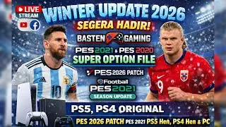 ❄️ LIVE STREAM! Winter Update 2026 🔥 PES 2026, PES 2021 & PES 2020 PS5 PS4 & PC