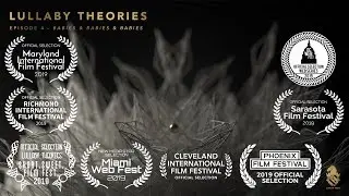 Lullaby Theories, Episode 4: Babies & Babies & Babies