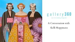 Gallery 360 in conversation with Kelli Hoppmann