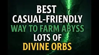 AMAZING Casual Friendly Way to Farm Abyss in Path of Exile 2