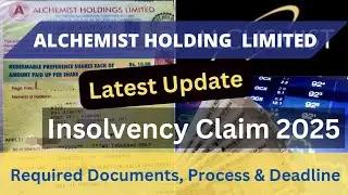 Alchemist Holdings Ltd Claim 2025: Online&ndash;Offline आवेदन कैसे करें? CIRP Update #alchemistholdingltd