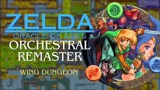 Wing Dungeon Orchestral Remaster - The Legend of Zelda: Oracle of Ages