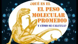 BALANCES DE MATERIA: ¿Cómo calcular el Peso Molecular (Masa Molar) Promedio?