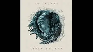 In Flames - Siren Charms (2014) - Full Album