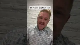 $575k in $1.01mm out!!
