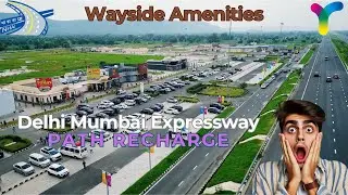 NHAI Top Way Side Amenities on the Delhi Mumbai Expressway🚗