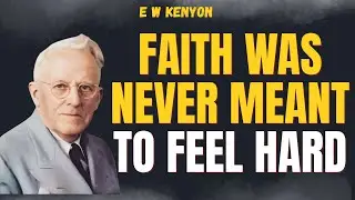 STOP TRYING to Believe: RIGHTEOUSNESS CONSCIOUSNESS Makes FAITH EFFORTLESS (E W Kenyon)