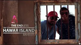 Hawar Island - The Endless Trip