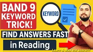 BAND 9 Keyword Trick! Find Answers Fast in IELTS Reading I Smart Keyword Strategy #ielts Tribikram