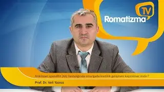 Ankilozan spondilit (AS) hastalığında omurgada kısıtlılık gelişmesi kaçınılmaz mıdır?