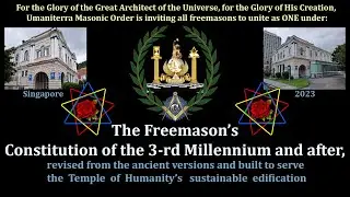 3-rd Millennium and after Freemason&rsquo;s Constitution (manifest), Umaniterra, dr Adrian Toader Williams