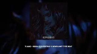 [FREE] REDDA x SUPERTRAP x NEW PLANET Type Beat - Ti Amo
