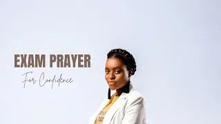 Exam Prayer for Confidence Before Writing