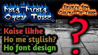 Stylish ho font design kaise karein #bansingh 