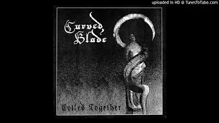 Curved Blade - Blank-Faced Oblivion