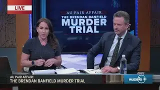 'Get Behind The Narrative' - Inside the Banfield defense strategy | Au Pair Affair Murder Trial